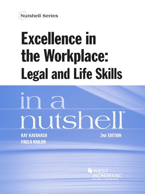 cover image of Excellence in the Workplace, Legal and Life Skills in a Nutshell